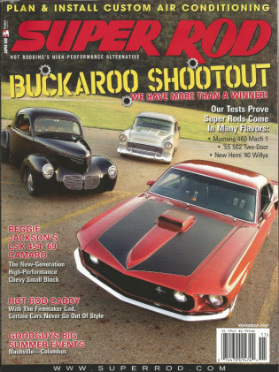 SUPER ROD 2007 NOV - CUSTOM A/C, REGGIE's LSX 454, TORQ-THRUST